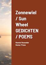 Zonnewiel / Sun Wheel    GEDICHTEN / POEMS