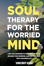 SOUL THERAPY FOR THE WORRIED MIND