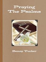 Praying The Psalms 