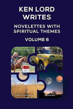 Novelettes with Spiritual Themes, Volume 6