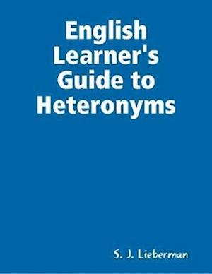 English Learner's Guide to Heteronyms