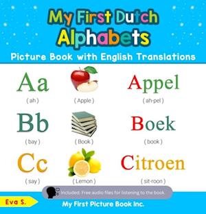 My First Dutch Alphabets Picture Book with English Translations