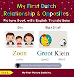 My First Dutch Relationships & Opposites Picture Book with English Translations