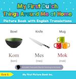 My First Dutch Things Around Me at Home Picture Book with English Translations