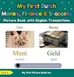 My First Dutch Money, Finance & Shopping Picture Book with English Translations