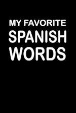 My Favorite Spanish Words