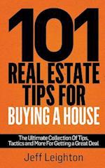 101 Real Estate Tips for Buying a House