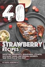 40 Strawberry Recipes