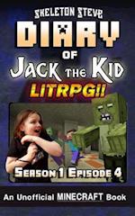 Diary of Jack the Kid Litrpg - Season 1 Episode 4
