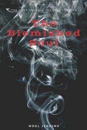 The Blemished Soul