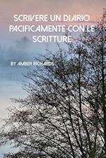 Scrivere Un Diario Pacificamente Con Le Scritture