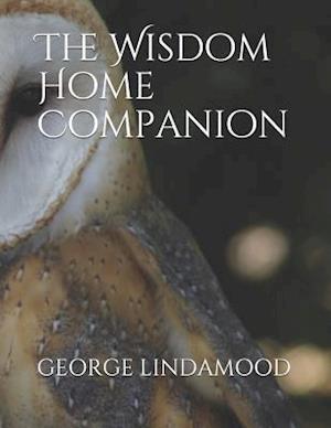 The Wisdom Home Companion