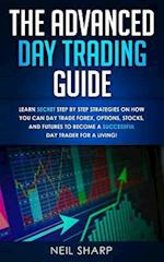 The Advanced Day Trading Guide