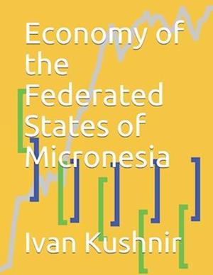 Economy of the Federated States of Micronesia