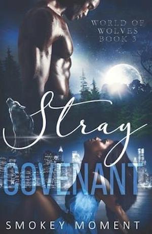 Stray 3 Covenant