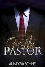 For My Pastor