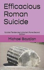 Efficacious Roman Suicide