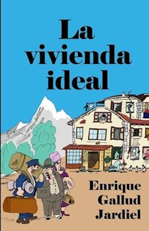 La Vivienda Ideal