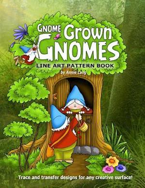 Gnome Grown Gnomes