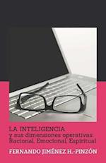 La Inteligencia Y Sus Dimensiones Operativas