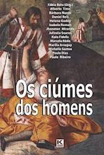 OS Ciúmes DOS Homens