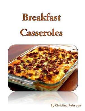 Breakfast Casseroles