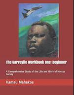 The Garveyite Workbook One