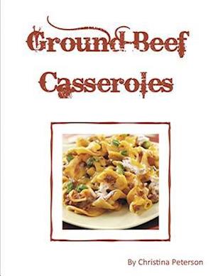 Ground Beef Casseroles