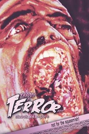 Taboos of Terror 2019: Shock, Sex & Gore