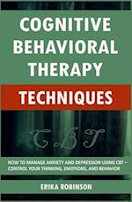 Cognitive Behavioral Therapy Techniques