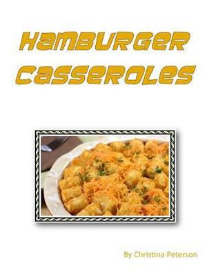 Hamburger Casseroles