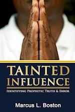 Tainted Influence