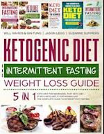 Ketogenic Diet and Intermittent Fasting Weight Loss Guide