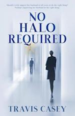 No Halo Required