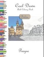 Cool Down [Color] - Adult Coloring Book: Prague 