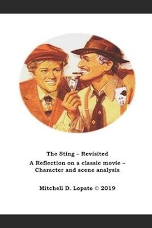 The Sting - Revisited: A Character and Scene Analysis