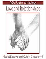 AQA Poetry Anthology Love and Relationships: Model Essays and Guide Grades 9-1 