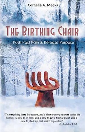 The Birthing Chair