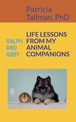 Life Lessons from My Animal Companions