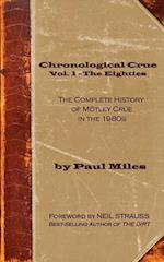Chronological Crue Vol. 1 - The Eighties