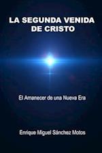 La Segunda Venida de Cristo