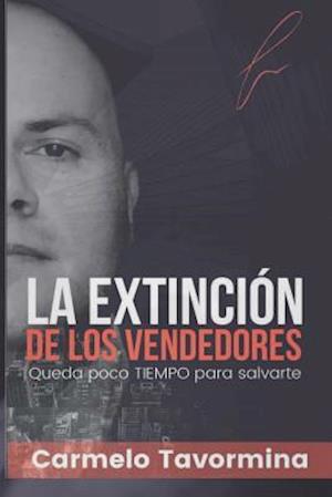 La Extinción de Los Vendedores