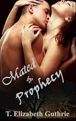 Mated by Prophecy