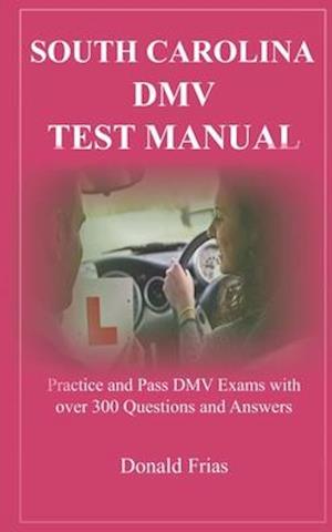 South Carolina DMV Test Manual