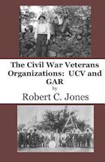 The Civil War Veterans Organizations