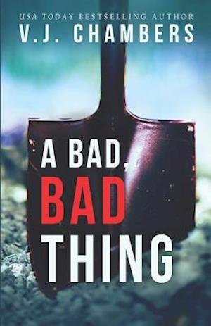 A Bad, Bad Thing