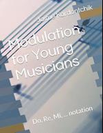 Modulation for Young Musicians