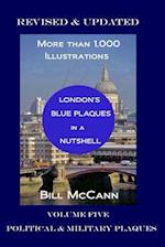 London's Blue Plaques in a Nutshell Volume 5