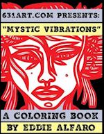 Mystic Vibrations: A Coloring Book 