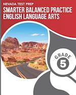Nevada Test Prep Smarter Balanced Practice English Language Arts Grade 5